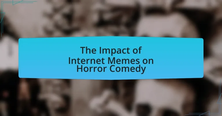 The Impact of Internet Memes on Horror Comedy