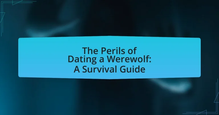 The Perils of Dating a Werewolf: A Survival Guide