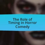 The Role of Timing in Horror Comedy